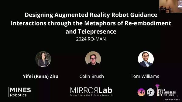 Designing Augmented Reality Robot Guidance Interactions through the Metaphors of Re-Embodiment and Telepresence