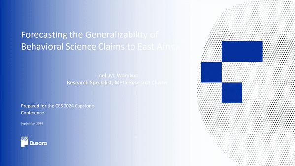 Live - Forecasting the Generalizability of Behavioral Science Claims to East Africa