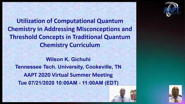Utilization of Computational Quantum Chemistry in Addressing Misconceptions and Threshold Concepts in Traditional Quantum Chemistry Curriculum