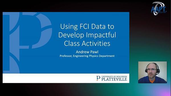 Using FCI Data to Develop Impactful Class Activities