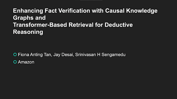 Enhancing Fact Verification with Causal Knowledge Graphs and Transformer-Based Retrieval for Deductive Reasoning