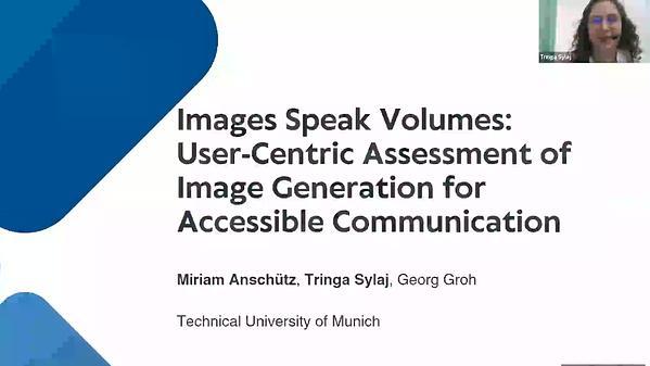 Images Speak Volumes: User-Centric Assessment of Image Generation for Accessible Communication