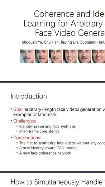 Coherence and Identity Learning for Arbitrary-length Face Video Generation