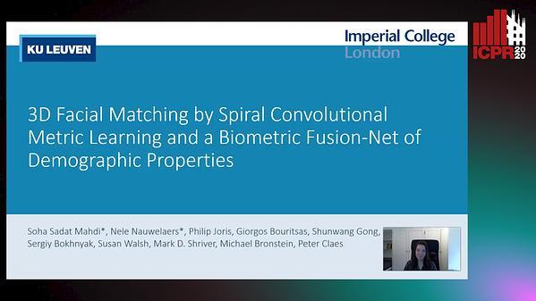 3D Facial Matching by Spiral Convolutional Metric Learning and a Biometric Fusion-Net of Demographic Properties