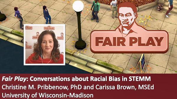 Fair Play: Conversations about Racial Bias in STEMM