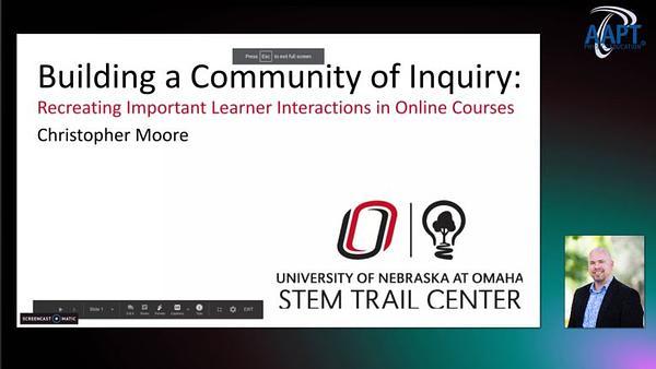 Communities of Inquiry: Recreating Important Learner Interactions in Online Courses