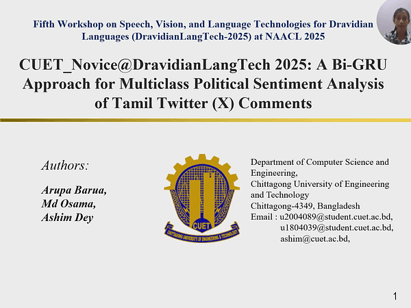 CUET_Novice@DravidianLangTech 2025: A Bi-GRU Approach for Multiclass Political Sentiment Analysis of Tamil Twitter (X) Comments