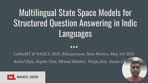 Multilingual State Space Models for Structured Question Answering in Indic Languages