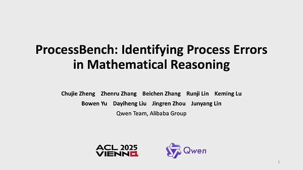 ProcessBench: Identifying Process Errors in Mathematical Reasoning
