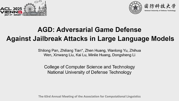AGD: Adversarial Game Defense Against Jailbreak Attacks in Large Language Models