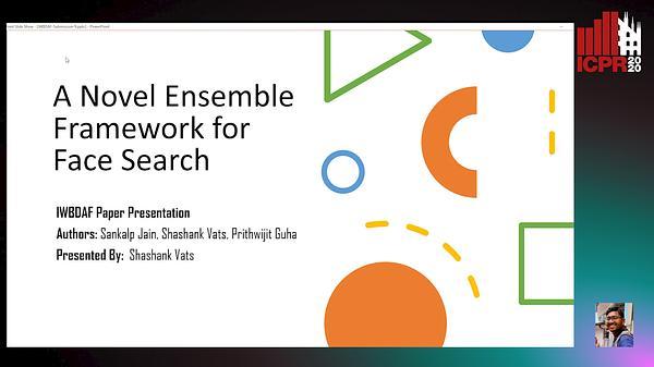 A Novel Ensemble Framework for Face Search