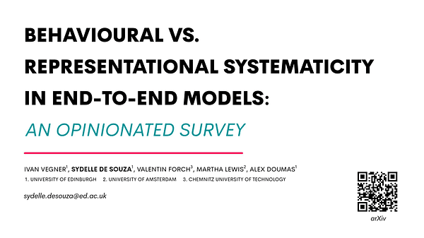 Behavioural vs. Representational Systematicity in End-to-End Models: An Opinionated Survey