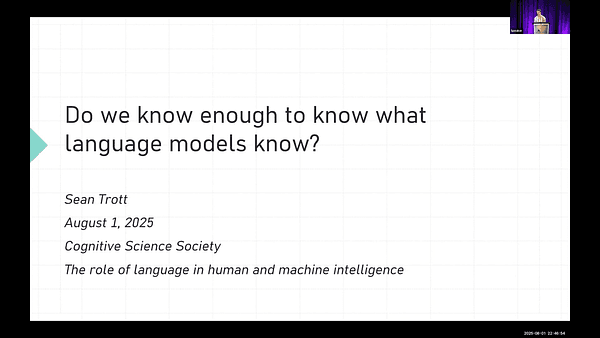 Do we know enough to know what language models know?