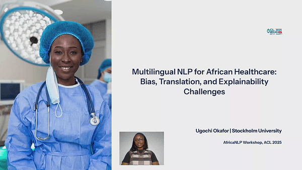Multilingual NLP for African Healthcare Bias, Translation, and Explainability Challenges