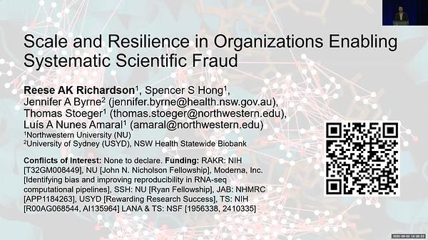 Scale and Resilience in Organizations Enabling Systematic Scientific Fraud