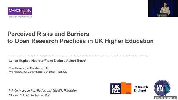 Perceived Risks and Barriers to Open Research Practices in UK Higher Education