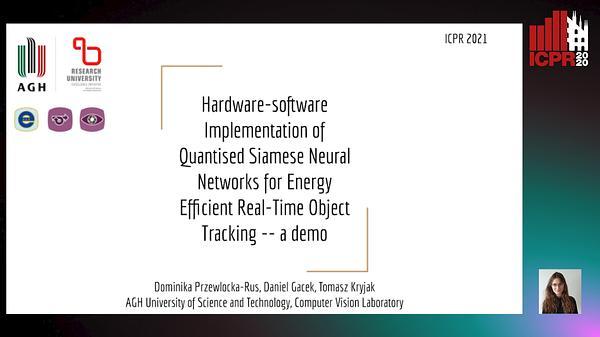 Hardware-software Implementation of quantised Siamese Neural Networks for Energy Efficient Real-Time Object Tracking – a demo