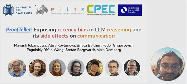 ProofTeller: Exposing recency bias in LLM reasoning and its side effects on communication