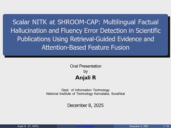 Scalar_NITK at SHROOM-CAP: Multilingual Factual Hallucination and Fluency Error Detection in Scientific Publications Using Retrieval-Guided Evidence and Attention-Based Feature Fusion