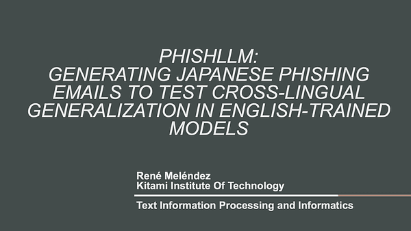 PhishLLM: Generating Japanese Phishing Emails to Test Cross-Lingual Generalization in English-Trained Models