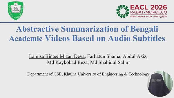 Abstractive Summarization of Bengali Academic Videos Based on Audio Subtitles