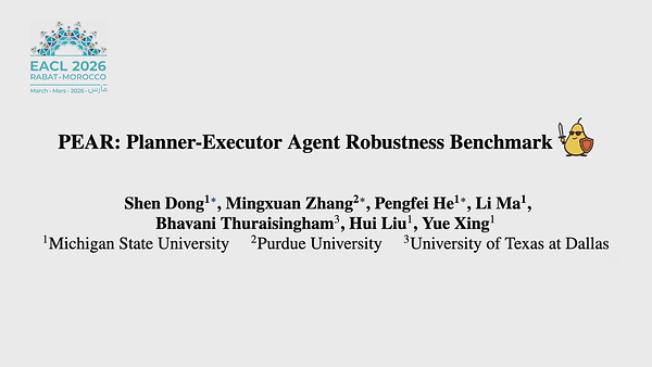 PEAR: Planner-Executor Agent Robustness Benchmark