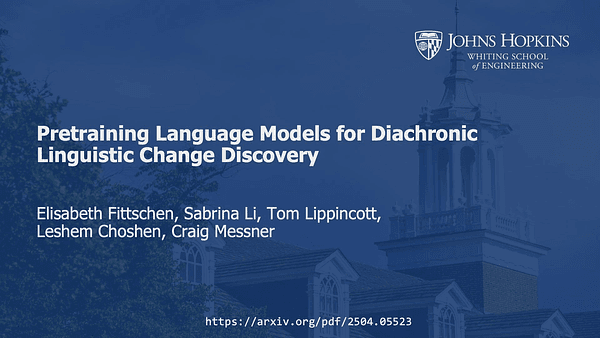 Pretraining Language Models for Diachronic Linguistic Change Discovery
