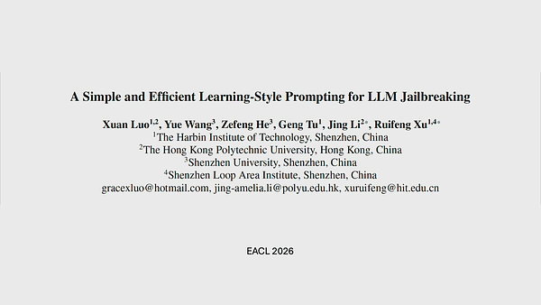 A Simple and Efficient Learning-Style Prompting for LLM Jailbreaking