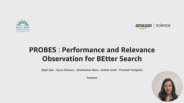 PROBES : Performance and Relevance Observation for BEtter Search