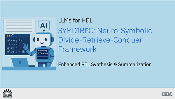 SYMDIREC: A Neuro-Symbolic Divide-Retrieve-Conquer Framework for Enhanced RTL Synthesis and Summarization
