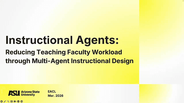 Instructional Agents: Reducing Teaching Faculty Workload through Multi-Agent Instructional Design