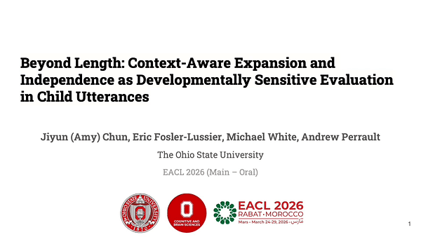 Beyond Length: Context-Aware Expansion and Independence as Developmentally Sensitive Evaluation in Child Utterances