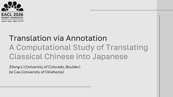 Translation via Annotation: A Computational Study of Translating Classical Chinese into Japanese