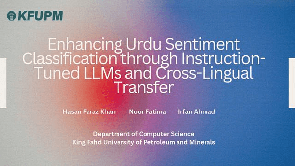 Enhancing Urdu Sentiment Classification through Instruction-Tuned LLMs and Cross-Lingual Transfer