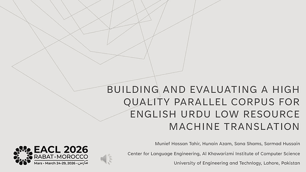 Building and Evaluating a High Quality Parallel Corpus for English Urdu Low Resource Machine Translation