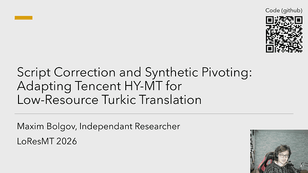 Script Correction and Synthetic Pivoting: Adapting Tencent HY-MT for Low-Resource Turkic Translation