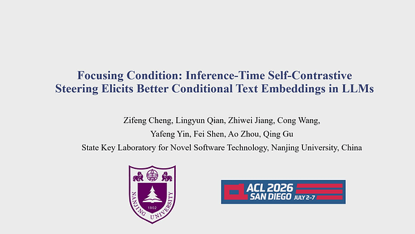 Focusing Condition: Inference-Time Self-Contrastive Steering Elicits Better Conditional Text Embeddings in LLMs