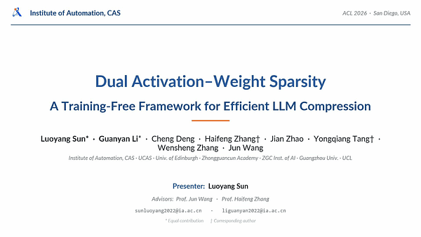 Dual Activation-Weight Sparsity: A Training-Free Framework for Efficient Large Language Model Compression