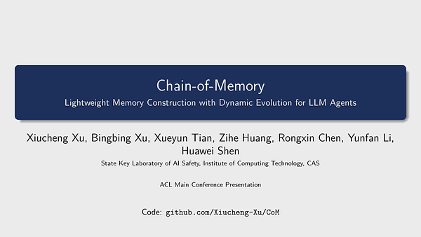 Chain-of-Memory: Lightweight Memory Construction with Dynamic Evolution for LLM Agents