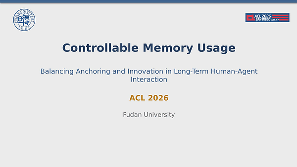 Controllable Memory Usage: Balancing Anchoring and Innovation in Long-Term Human–Agent Interaction