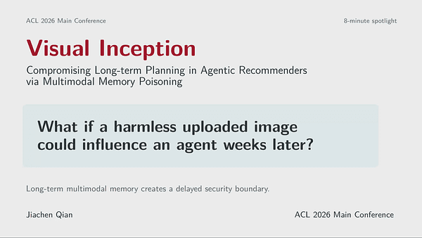 Visual Inception: Compromising Long-term Planning in Agentic Recommenders via Multimodal Memory Poisoning
