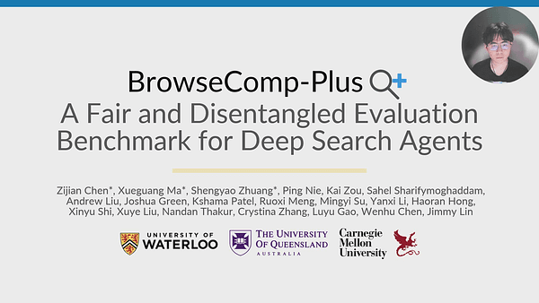 BrowseComp-Plus: A Fair and Disentangled Evaluation Benchmark for Deep Search Agents