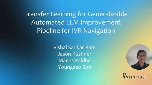Transfer Learning for Generalizable Automated LLM Improvement Pipeline for IVR Navigation