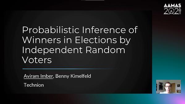 Probabilistic Inference of Winners in Elections by Independent Random Voters