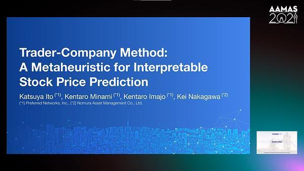 Trader-Company Method: A Metaheuristics for Interpretable Stock Price Prediction