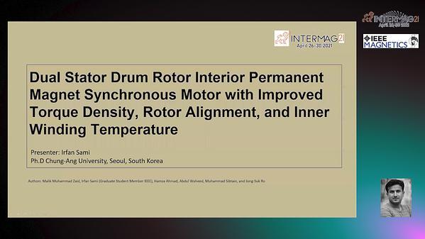  Dual Stator Drum Rotor Interior Permanent Magnet Synchronous Motor with Improvement in Torque Density, and Rotor Alignment