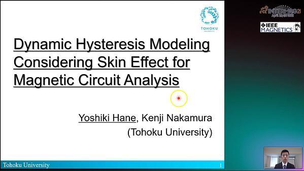  Dynamic Hysteresis Modeling Considering Skin Effect for Magnetic Circuit Analysis
