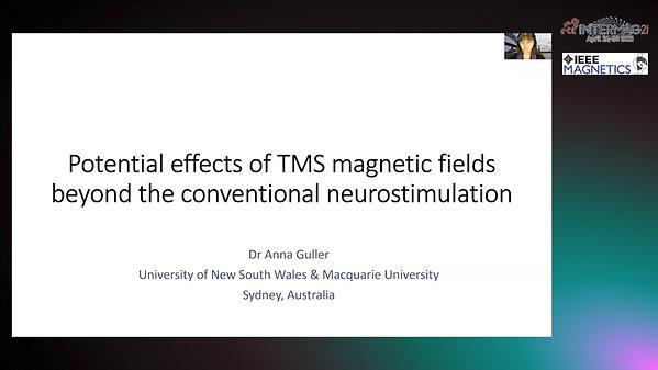  Potential effects of TMS magnetic fields beyond the conventional neurostimulation