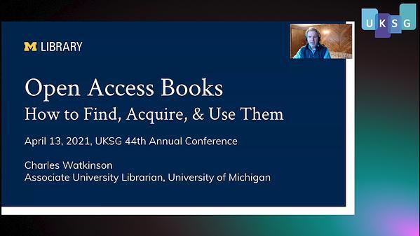 Open Access Books: How to Find, Acquire, and Use Them