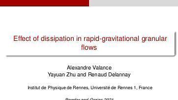 Effect of dissipation in rapid-gravitational granular flows